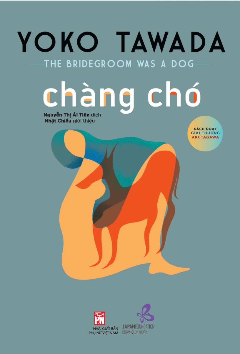 The Bridegroom Was A Dog - Chàng Chó