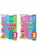 Combo Bộ Đề Ôn Luyện Và Kiểm Tra Tiếng Việt 3 (Bộ 2 Cuốn)