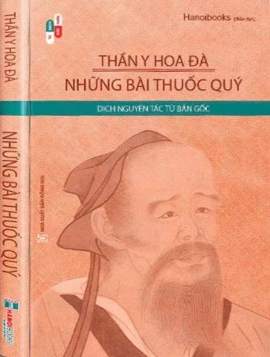 Thần Y Hoa Đà - Những Bài Thuốc Quý (Dịch Nguyên Tác Từ Bản Gốc)