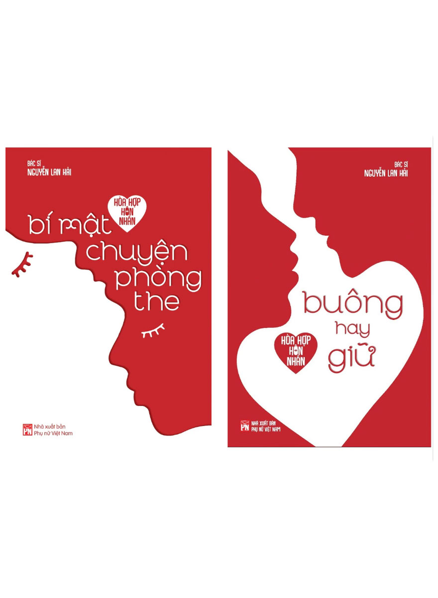 Combo Sách Hòa Hợp Hôn Nhân: Buông Hay Giữ + Bí Mật Chuyện Phòng The (Bộ 2 Cuốn)