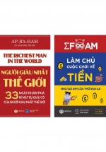 Combo Người Giàu Nhất Thế Giới + Làm Chủ Cuộc Chơi Về Tiền (SB) (Bộ 2 Cuốn)