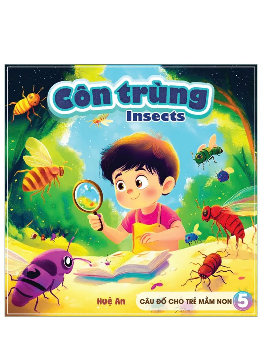 Sách Câu Đố Cho Trẻ Mầm Non 5 - Côn Trùng (Sb) 