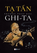 Phương Pháp Học Ghi-Ta (Tạ Tấn)
