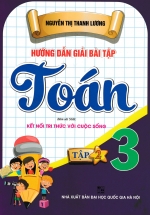 Hướng Dẫn Giải Bài Tập Toán Lớp 3 - Tập 2 (Dùng Kèm SGK Kết Nối) 