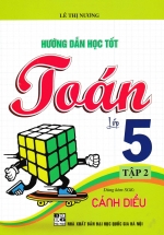 Hướng Dẫn Học Tốt Toán Lớp 5 - Tập 2 (Bám Sát SGK Cánh Diều) 