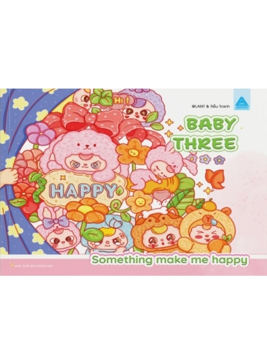 Sách Tô Màu Chữa Lành - Baby Three - Something Make Me Happy