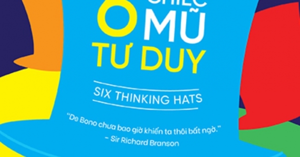 6 Chiếc Mũ Tư Duy