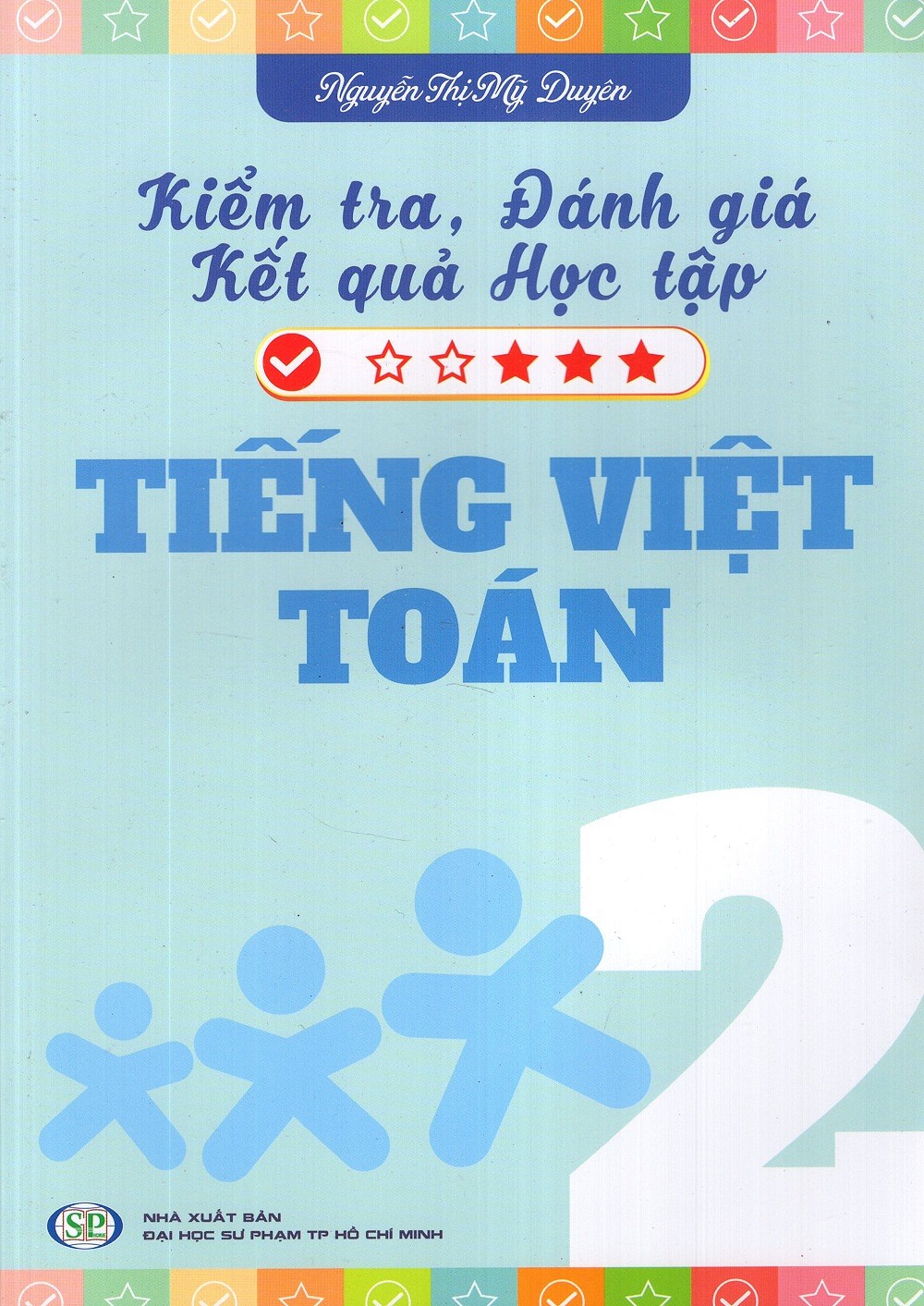 Kiểm Tra, Đánh Giá Kết Quả Học Tập Tiếng Việt - Toán Lớp 2