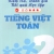 Kiểm Tra, Đánh Giá Kết Quả Học Tập Tiếng Việt - Toán Lớp 2
