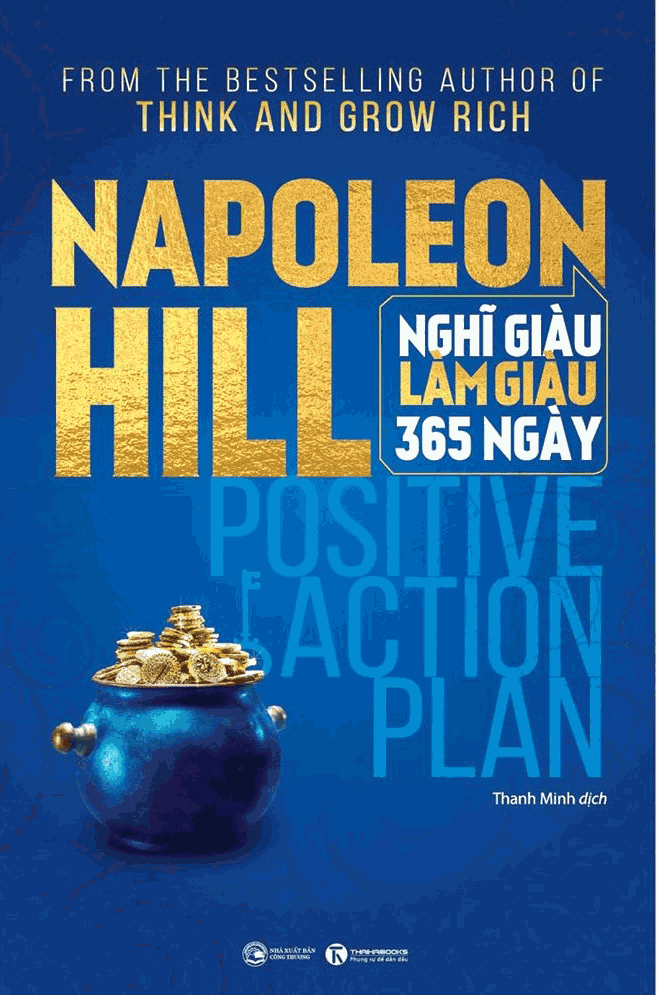 Napoleon Hill - Nghĩ Giàu Làm Giàu 365 Ngày