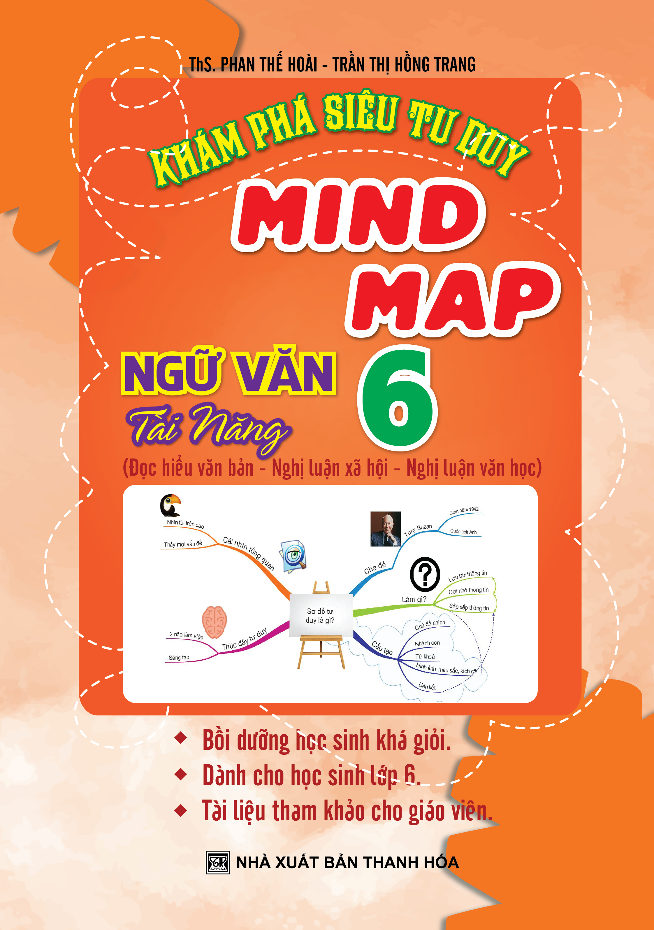 Khám Phá Siêu Tư Duy Mind Map Ngữ Văn Tài Năng 6