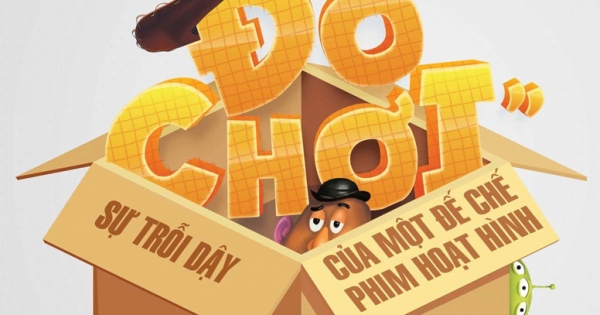 Câu Chuyện Đồ Chơi - Sự Trỗi Dậy Của Một Đế Chế Phim Hoạt Hình