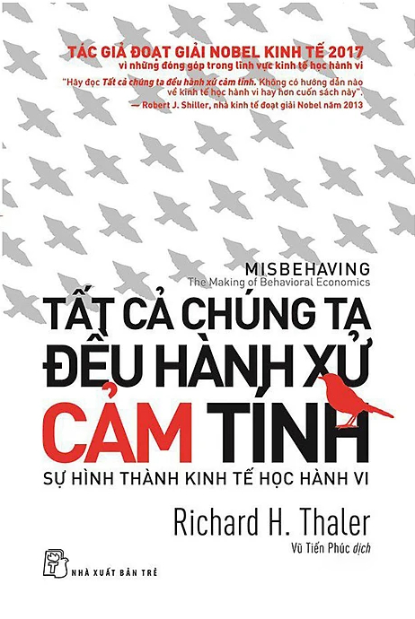 Tất Cả Chúng Ta Đều Hành Xử Cảm Tính