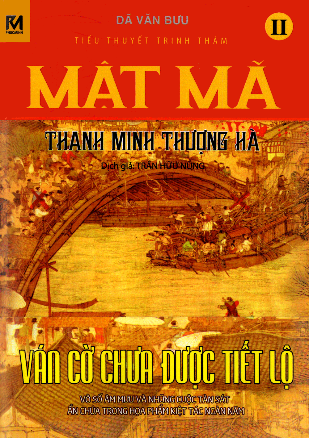Mật Mã Thanh Minh Thượng Hà (Tập 2)