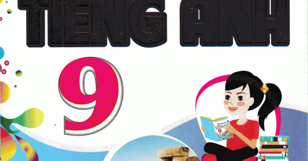 Đề Kiểm Tra Tiếng Anh 9 - Theo Chương Trình Thí Điểm