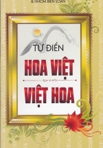 Từ Điển Hoa Việt - Việt Hoa 