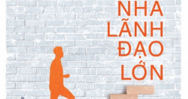 Cuốn Sách Nhỏ Cho Nhà Lãnh Đạo Lớn