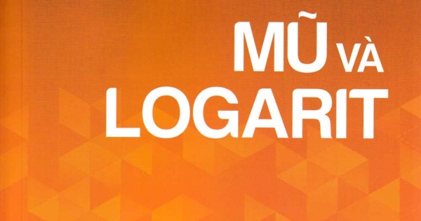 Phương Pháp Giải Các Dạng Toán THPT - Mũ Và Logarit