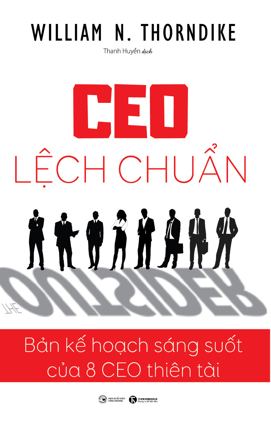 CEO Lệch Chuẩn