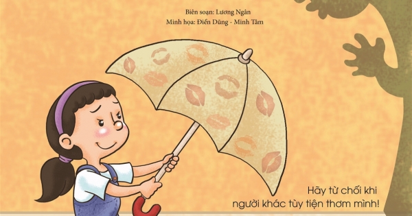 Tự Bảo Vệ Mình - Đừng Tùy Tiện Thơm Cháu