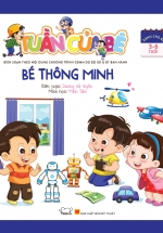 Tuần Của Bé - Bé Thông Minh