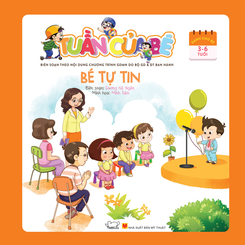 Tuần Của Bé Tháng 7 - Bé Tự Tin