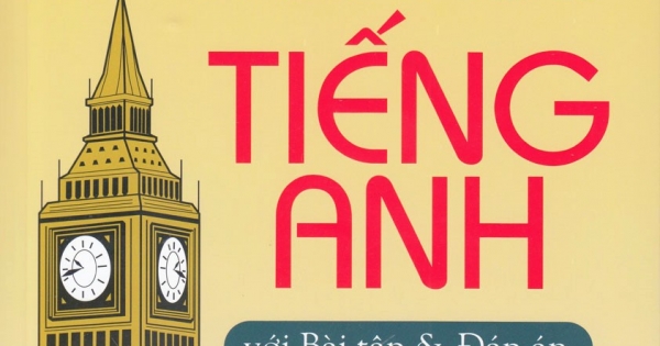 Giải Thích Ngữ Pháp Tiếng Anh Với Bài Tập Và Đáp Án (Bìa vàng)