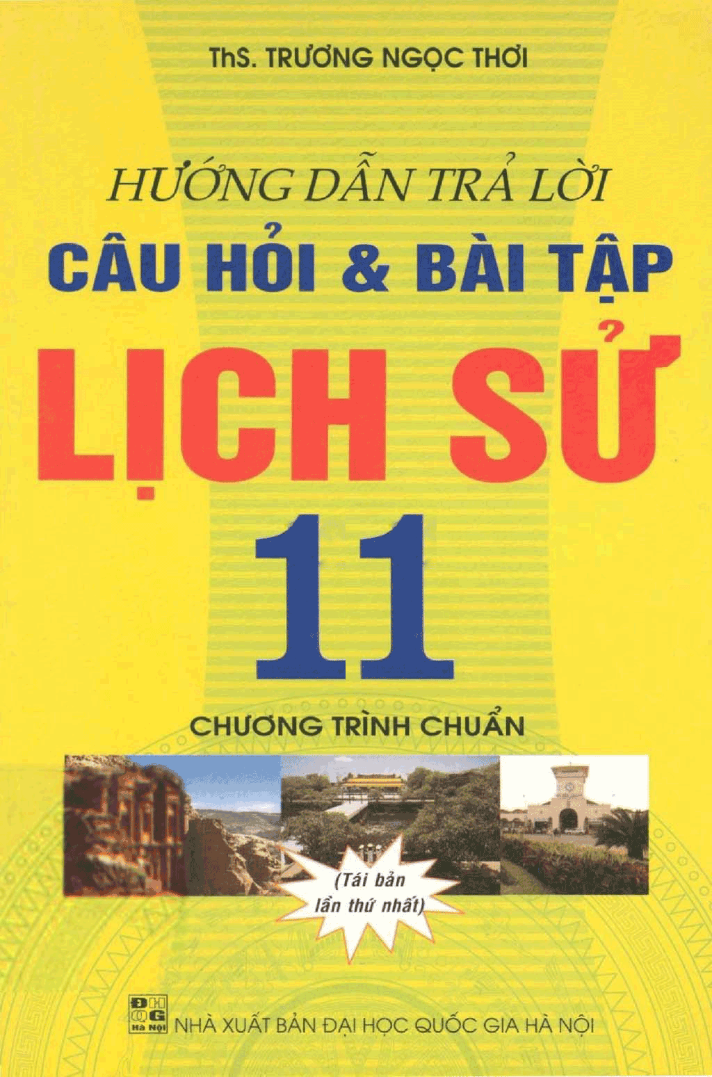 Hướng Dẫn Trả Lời Câu Hỏi Và Bài Tập Lịch Sử Lớp 11