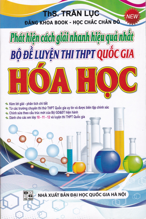 Phát Hiện Cách Giải Nhanh Hiệu Quả Bộ Đề Luyện Thi Thpt Quốc Gia Hóa Học