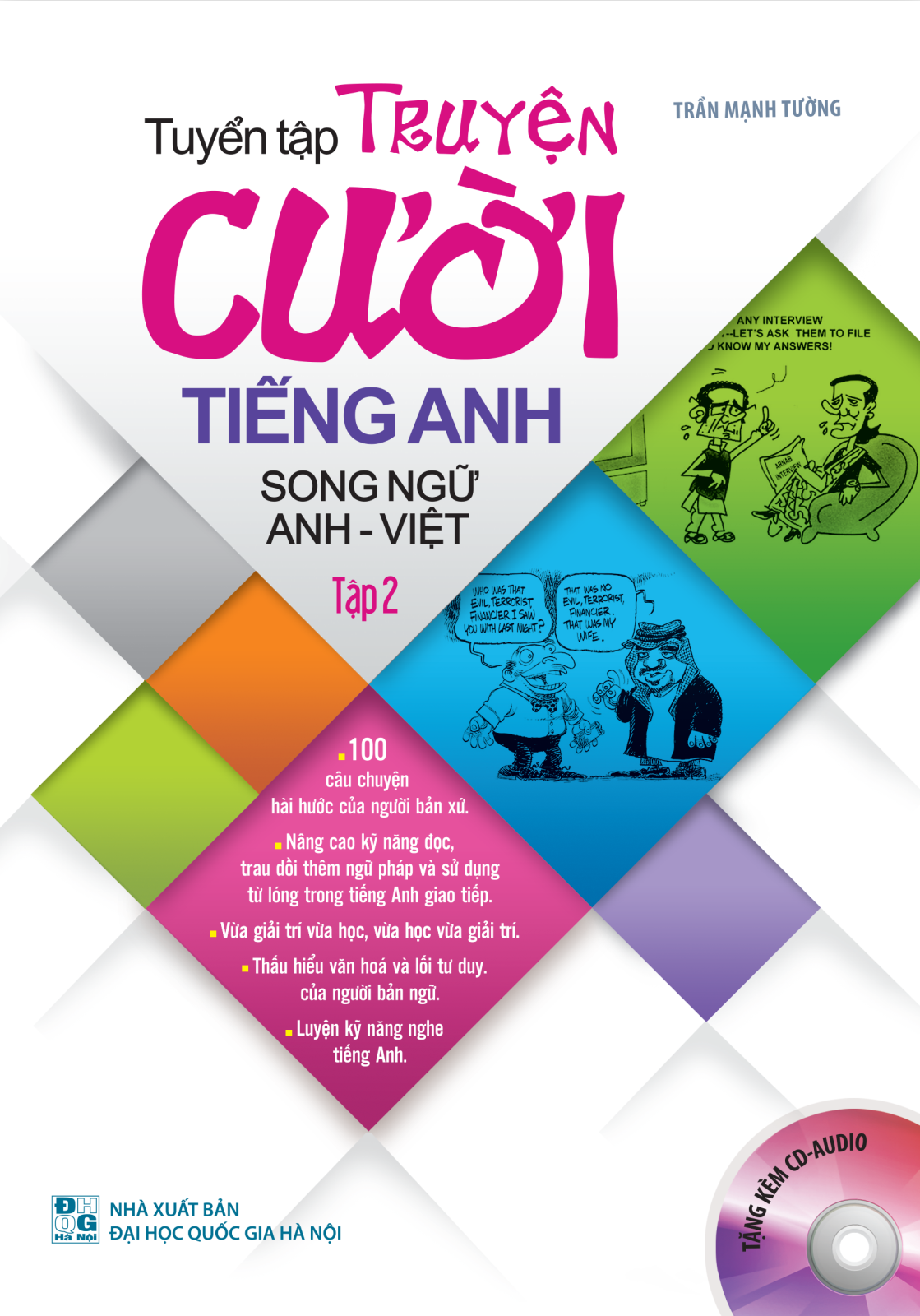 Tuyển Tập Truyện Cười Tiếng Anh Song Ngữ Anh - Việt Tập 2 (Bìa Mềm)