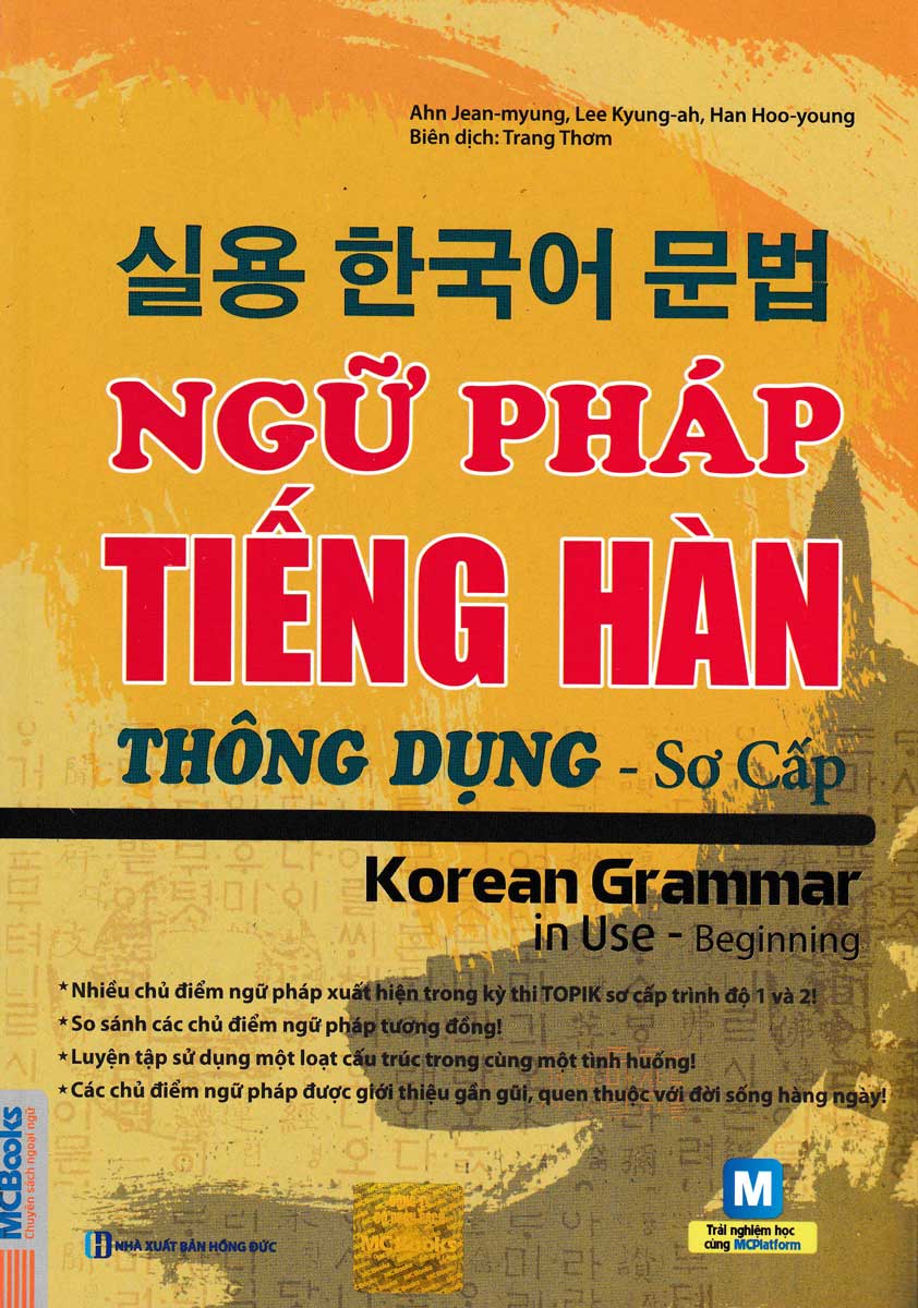 Ngữ Pháp Tiếng Hàn Thông Dụng - Sơ Cấp Korean Grammar In Use Beginning