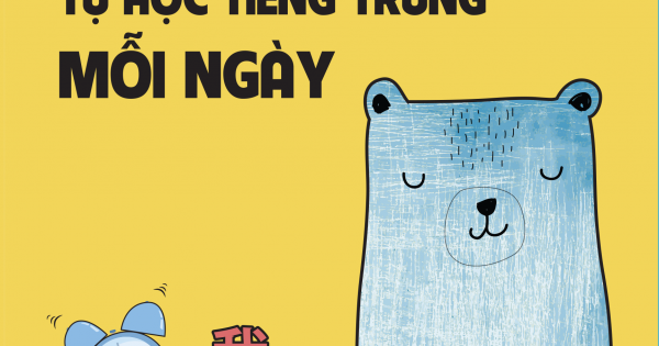 10 Phút Tự Học Tiếng Trung Mỗi Ngày