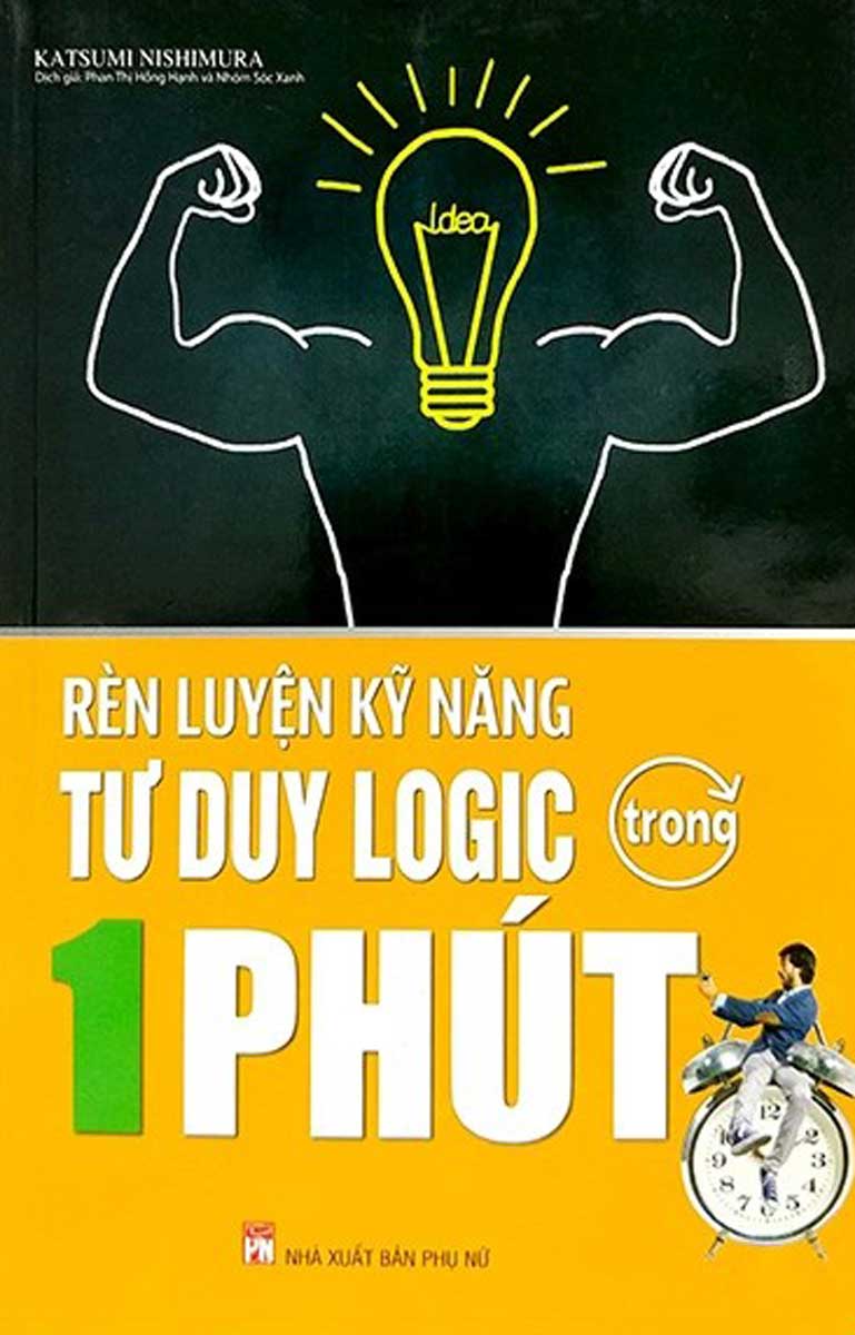 Rèn Luyện Kĩ Năng Tư Duy Logic Trong 1 Phút