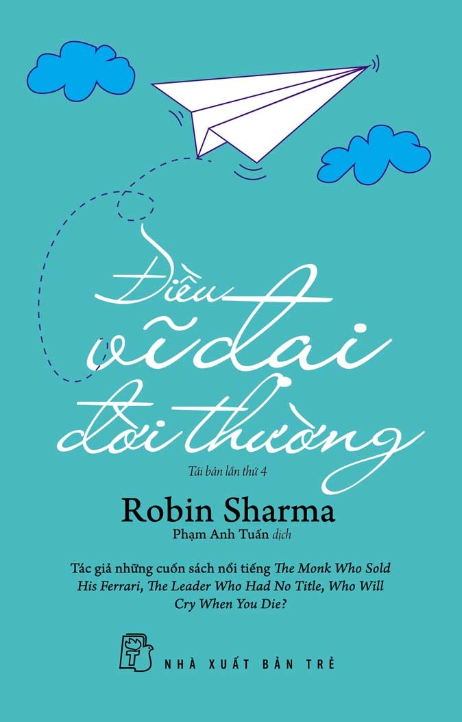 Điều Vĩ Đại Đời Thường - Robin Sharma