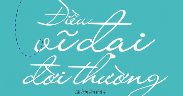 Điều Vĩ Đại Đời Thường - Robin Sharma