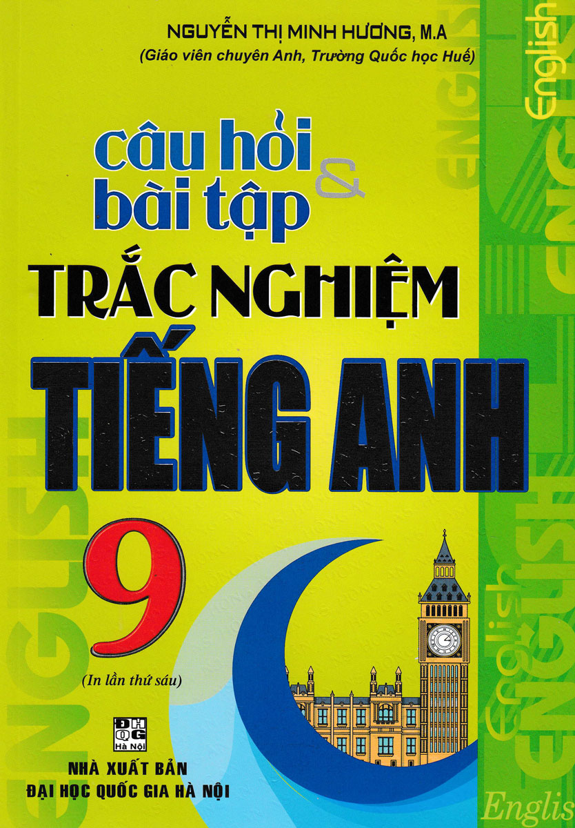 Câu Hỏi Bài Tập Trắc Nghiệm Tiếng Anh 9