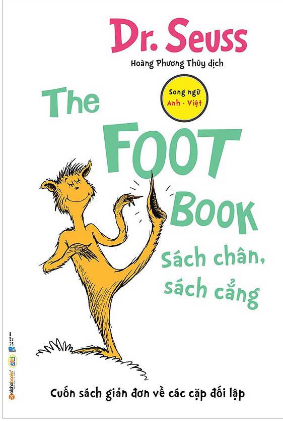The Foot Book - Sách Chân, Sách Cẳng - Dr. Seuss