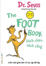 The Foot Book - Sách Chân, Sách Cẳng - Dr. Seuss