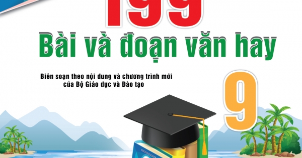 199 Bài Và Đoạn Văn Hay 9