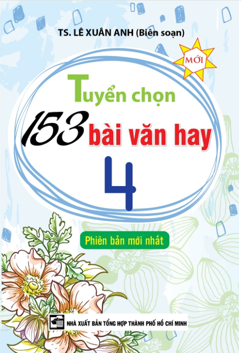 Tuyển Chọn 153 Bài Văn Hay Lớp 4