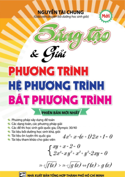 Sáng Tạo &Amp; Giải Phương Trình, Hệ Phương Trình, Bất Phương Trình
