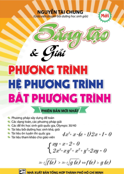 Sáng Tạo & Giải phương Trình, Hệ Phương Trình, Bất Phương Trình