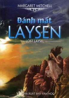Đánh Mất Laysen - Lost Laysel 
