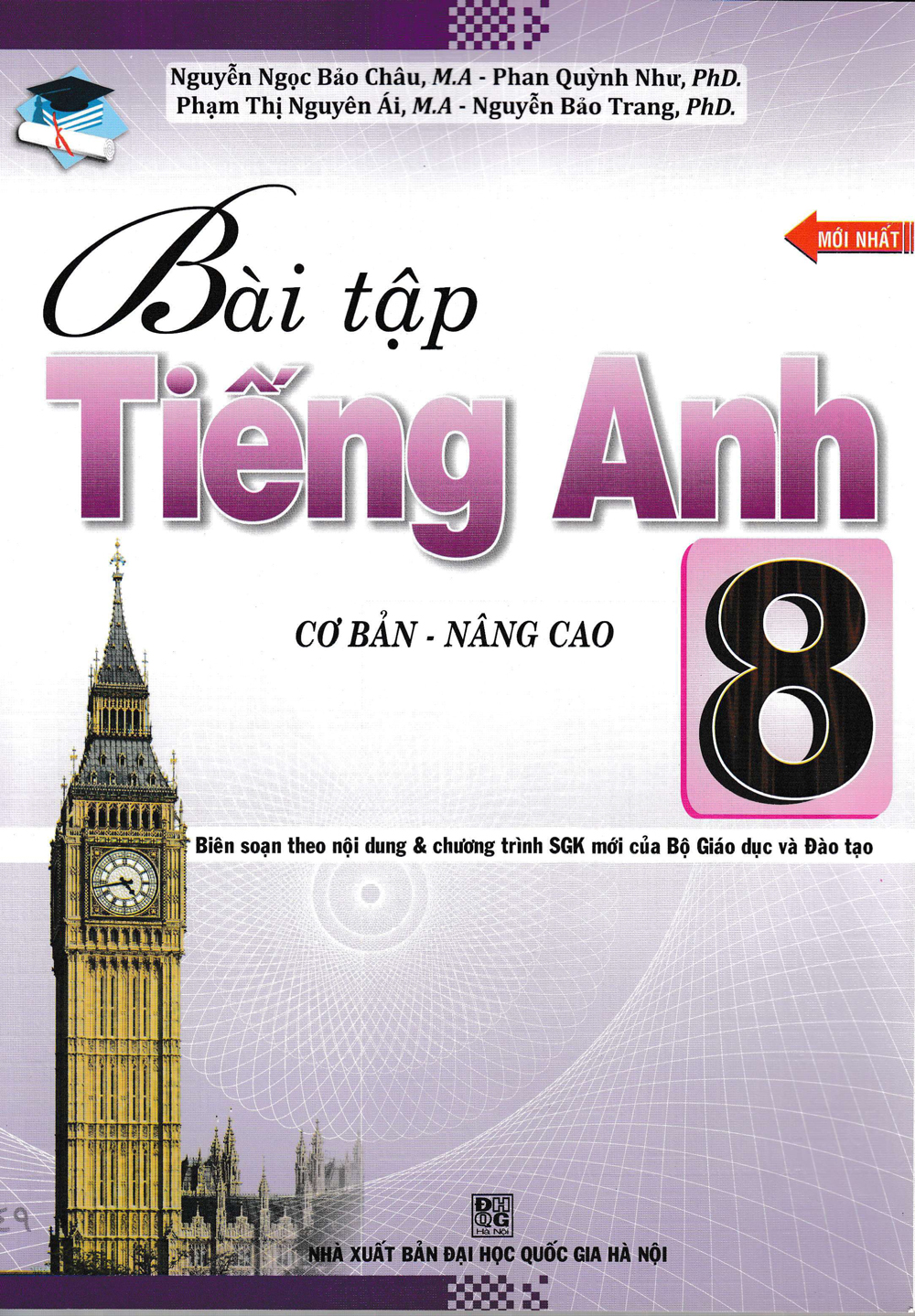 Bài Tập Tiếng Anh 8 - Cơ Bản Và Nâng Cao