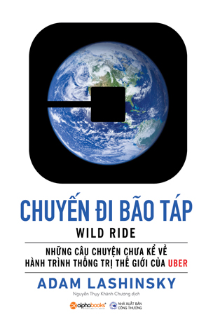 Uber - Chuyến Đi Bão Táp