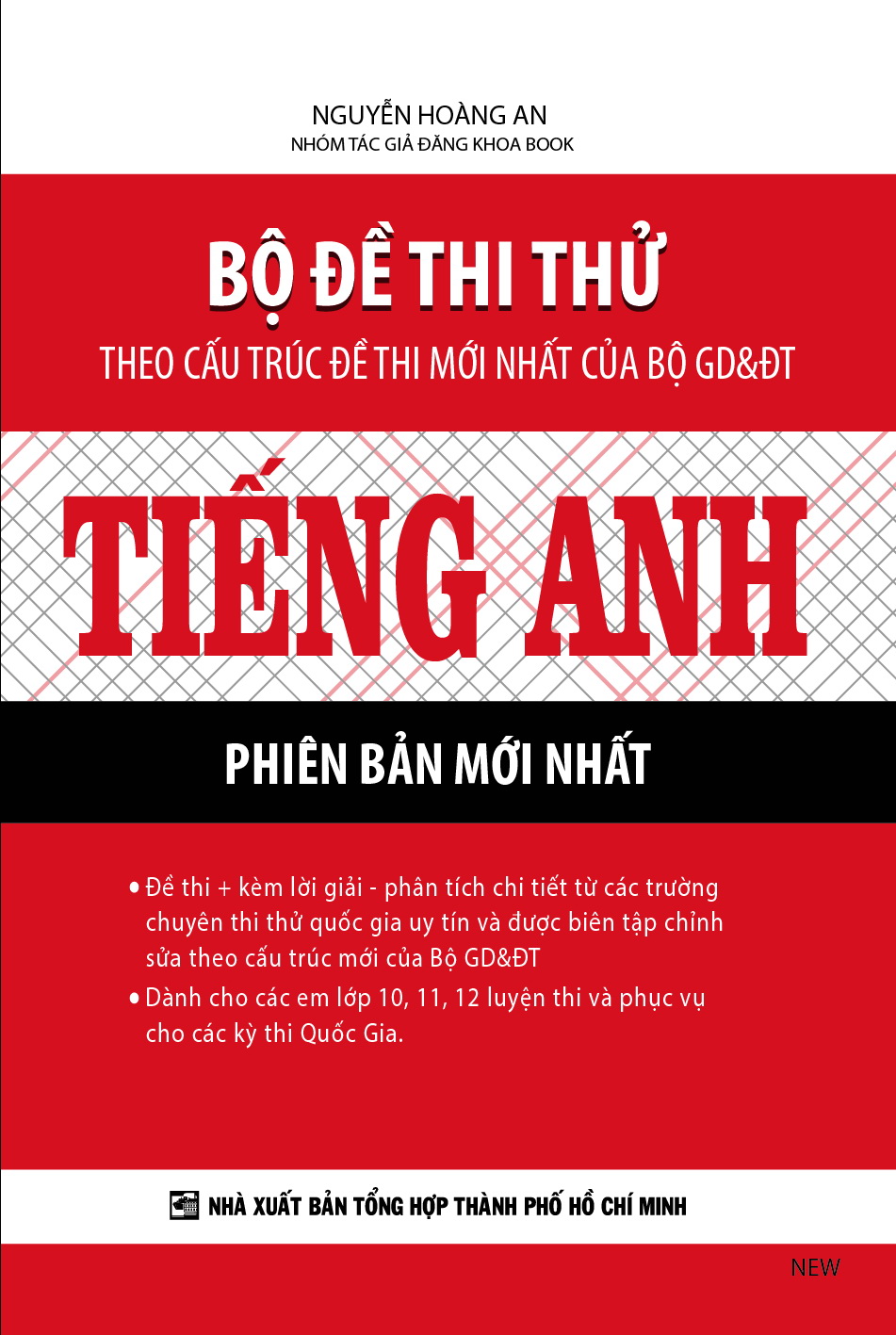 Sách Bộ Đề Thi Thử Theo Cấu Trúc Mới Nhất Của Bộ GD&ĐT Tiếng Anh