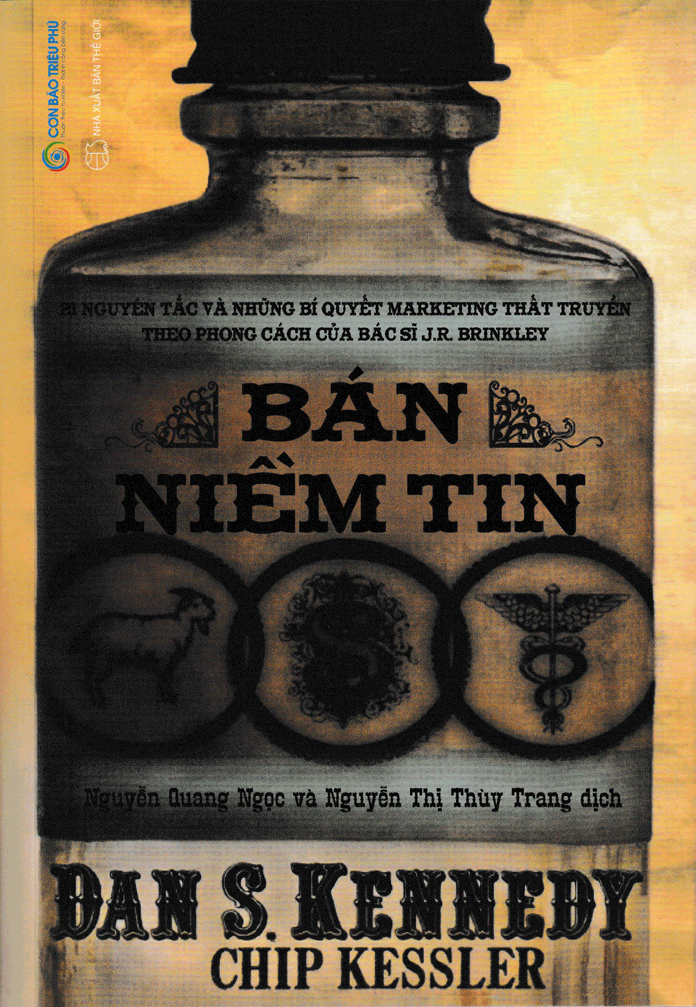 Bán Niềm Tin -  Dan S.Kenedy