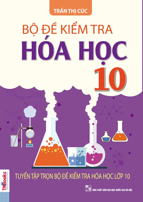 Bộ đề kiểm tra Hóa học 10