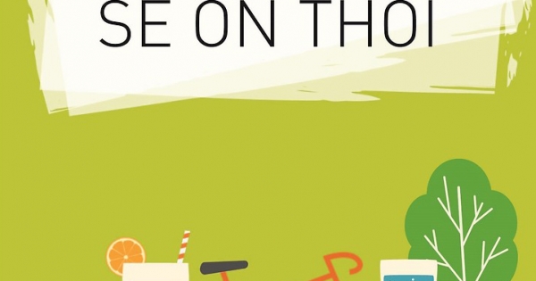 Sống Chậm Lại Rồi Mọi Chuyện Sẽ Ổn Thôi