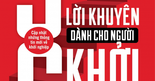 36 Lời Khuyên Dành Cho Người Khởi Nghiệp